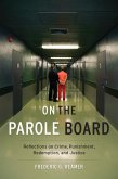 On the Parole Board (eBook, ePUB) On the Parole Board (eBook, ePUB)
