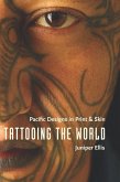 Tattooing the World (eBook, ePUB)