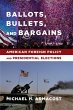 Ballots, Bullets, and Bargains (eBook,... - Bild 1