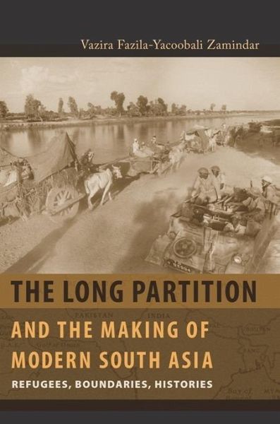 The Long Partition and the Making of Modern South Asia (eBook, ePUB) The Long Partition and the Making of Modern South Asia (eBook, ePUB)