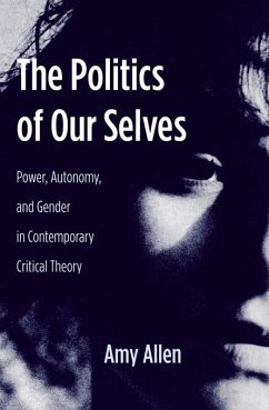 The Politics of Our Selves (eBook, ePUB) - Allen, Amy