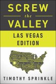 Screw the Valley: Las Vegas Edition (eBook, ePUB)