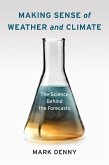 Making Sense of Weather and Climate (eBook, ePUB)