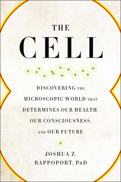 The Cell (eBook, ePUB) - Rappoport, Joshua Z.