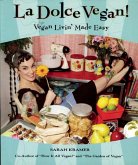 La Dolce Vegan! (eBook, ePUB)