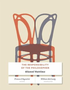 The Responsibility of the Philosopher (eBook, ePUB) - Vattimo, Gianni