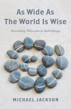 As Wide as the World Is Wise (eBook, ePUB) - Jackson, Michael D.