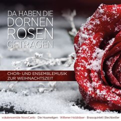 Cover Da Haben Die Dornen Rosen Getragen