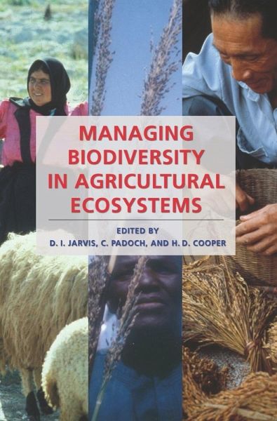 Managing Biodiversity in Agricultural Ecosystems (eBook, ePUB) Managing Biodiversity in Agricultural Ecosystems (eBook, ePUB)