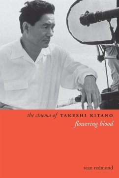 The Cinema of Takeshi Kitano (eBook, ePUB) - Redmond, Sean