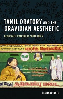 Cover Tamil Oratory and the Dravidian Aesthetic (eBook, ePUB)
