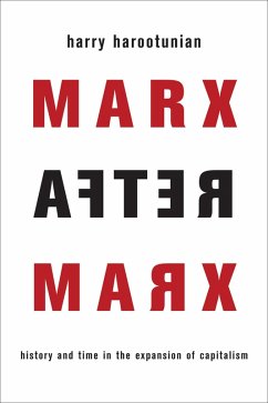 Marx After Marx (eBook, ePUB) - Harootunian, Harry