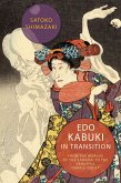 Edo Kabuki in Transition (eBook, ePUB)