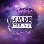 Danakil Meets Ondubground Danakil Meets Ondubground