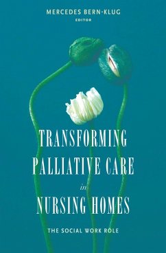 Transforming Palliative Care in Nursing Homes (eBook, ePUB)