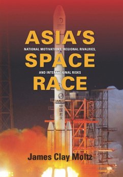 Asia's Space Race (eBook, ePUB) - Moltz, James Clay