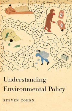 Understanding Environmental Policy (eBook, ePUB) - Cohen, Steven