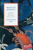 Bachelor Japanists (eBook, ePUB) Bachelor Japanists (eBook, ePUB)