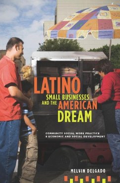 Cover Latino Small Businesses and the American Dream (eBook, ePUB)