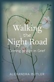 Walking the Night Road (eBook, ePUB)