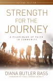 Strength for the Journey, Second Edition (eBook, ePUB)