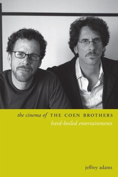 The Cinema of the Coen Brothers (eBook, ePUB) - Adams, Jeffrey