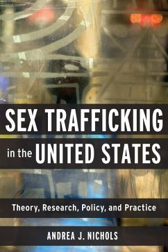 Sex Trafficking in the United States (eBook, ePUB) - Nichols, Andrea