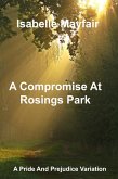 A Compromise at Rosings Park (eBook, ePUB)