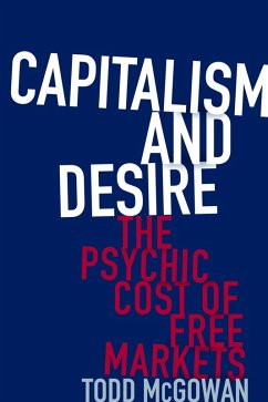 Capitalism and Desire (eBook, ePUB) - McGowan, Todd