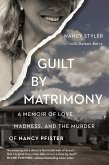 Guilt by Matrimony (eBook, ePUB)