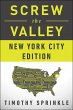 Screw the Valley: New York City Edition... - Bild 1