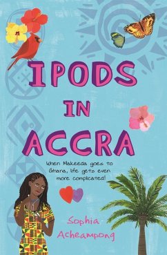 Ipods in Accra (eBook, ePUB) - Acheampong, Sophia