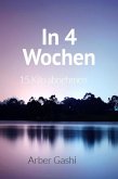In 4 Wochen 15 Kilo abnehmen (eBook, ePUB)