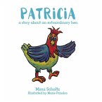 Patricia the Extraordinary Hen (eBook, ePUB)