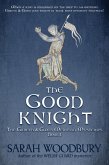 The Good Knight (The Gareth & Gwen Medieval Mysteries, #1) (eBook, ePUB)