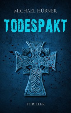 Todespakt (eBook, ePUB) - Hübner, Michael