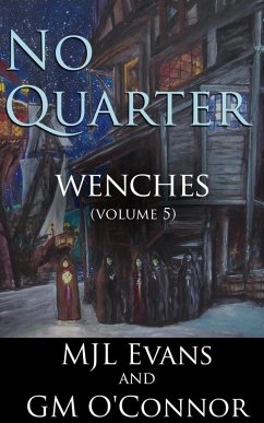 Cover No Quarter: Wenches - Volume 5 (eBook, ePUB)