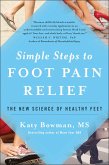 Simple Steps to Foot Pain Relief (eBook, ePUB)