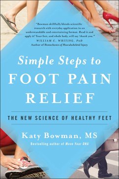 Simple Steps to Foot Pain Relief (eBook, ePUB) - Bowman, Katy