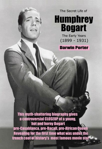 Secret Life of Humphrey Bogart (eBook, ePUB)