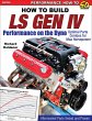 How to Build LS Gen IV Performance on... - Bild 1