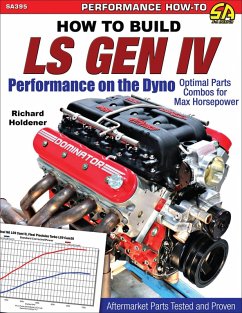 How to Build LS Gen IV Performance on the Dyno (eBook, ePUB) - Holdener, Richard