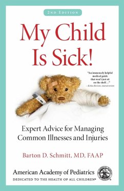 My Child Is Sick! (eBook, ePUB) - Schmitt, Barton D.