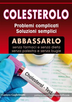 Colesterolo (fixed-layout eBook, ePUB) - Guglielmotti, Gustavo