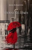 Eterni secondi (eBook, ePUB)