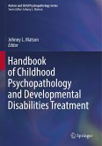 Handbook of Childhood Psychopathology and Developmental Disabilities Treatment