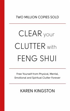 Clear Your Clutter With Feng Shui - Kingston, Karen