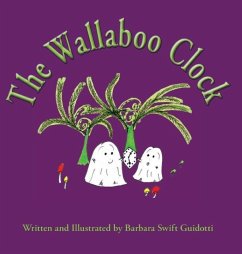 The Wallaboo Clock - Guidotti, Barbara Swift