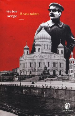 Il caso Tulaev - Serge, Victor Il caso Tulaev - Serge, Victor