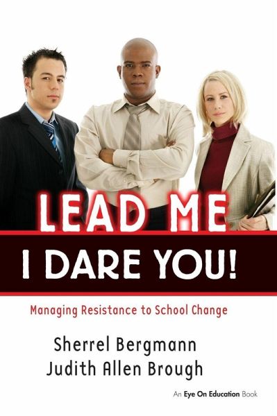 Lead Me, I Dare You! Lead Me, I Dare You!
